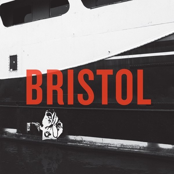 Bristol - Bristol (2015)