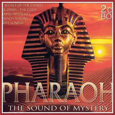 The Mystic Sound Orchestra - Pharaoh: The Sound of Mystery (1998)